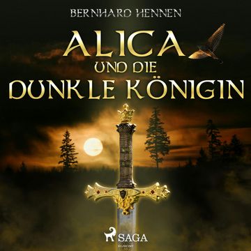 Alica und die Dunkle Königin audiobook, Bernhard Hennen
