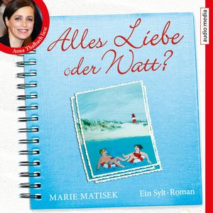 Alles Liebe oder Watt?, Marie Matisek