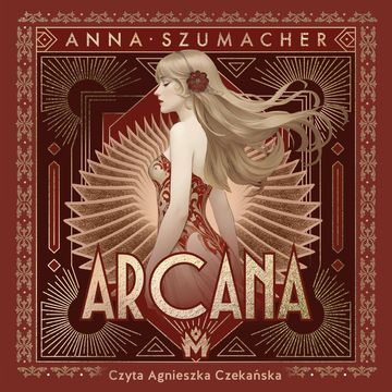 Arcana audiobook, Anna Szumacher