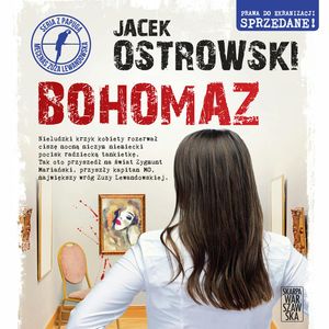 Bohomaz. Zuzanna Lewandowska. Tom 9, Jacek Ostrowski