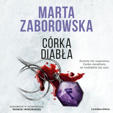 Córka diabła. Julia Krawiec. Tom 7 audiobook, Marta Zaborowska