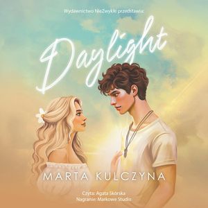 Daylight, Marta Kulczyna