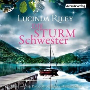 Die Sturmschwester (Die sieben Schwestern, Teil 2) audiobook, Lucinda Riley