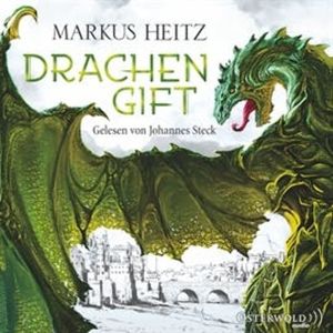 Drachenserie, Folge 3: Drachengift, Markus Heitz