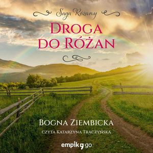 Droga do Różan, Bogna Ziembicka
