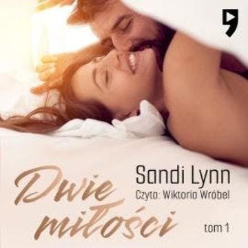 Dwie miłości audiobook, Sandi Lynn