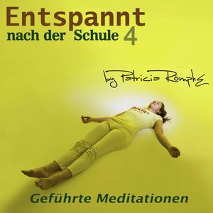Entspant nach der Schule - Teil 4, Patricia Römpke