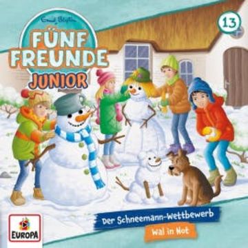 Folge 13: Der Schneemann-Wettbewerb/Wal in Not audiobook, Daniela Wakonigg