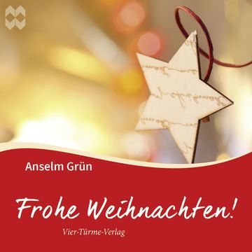 Frohe Weihnachten audiobook, Anselm Grün