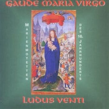 Gaude Maria Virgo audiobook, Ludus Venti