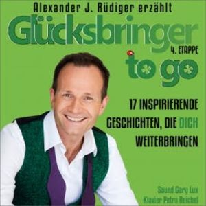 Glücksbringer to go – 4. Etappe, Alexander Rüdiger