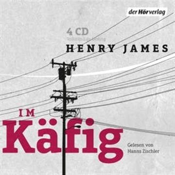 Im Käfig audiobook, Henry James