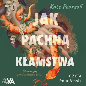 Jak pachną kłamstwa audiobook, Kate Pearsall