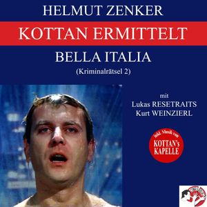 Kottan ermittelt: Bella Italia (Kriminalrätsel 2), Helmut Zenker
