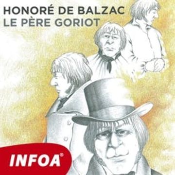 Le Père Goriot audiobook, Honoré de Balzac