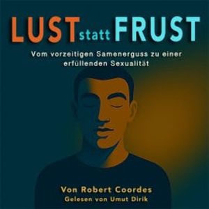 Lust statt Frust, Robert Coordes
