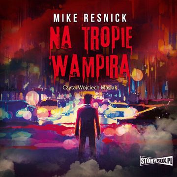 Na tropie wampira, Mike Resnick