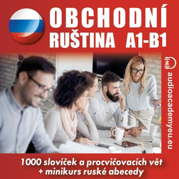 Obchodní ruština A1-B1 audiobook, Tomáš Dvořáček