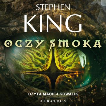 Oczy smoka audiobook, Stephen King