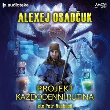 Projekt Každodenní rutina audiobook, Alexej Osadčuk