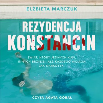 Rezydencja Konstancin, Elżbieta Marczuk