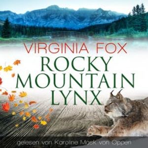 Rocky Mountain Lynx, Virginia Fox