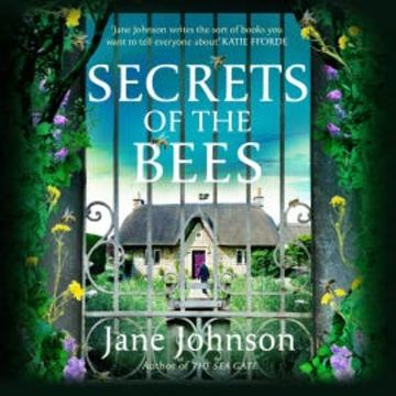Secrets of the Bees audiobook, Jane Johnson