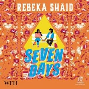 Seven Days, Rebeka Shaid
