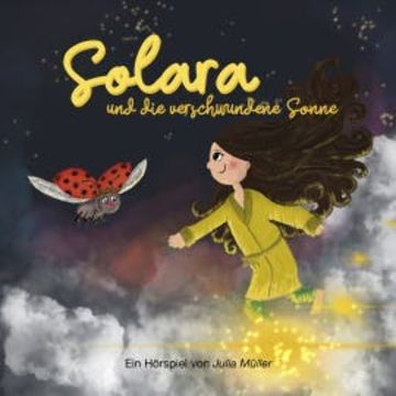 Solara und die verschwundene Sonne audiobook, Herbert Schnalzer