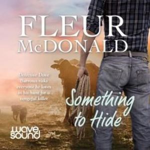 Something to Hide, Fleur McDonald