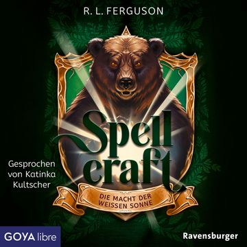 Spellcraft. Die Macht der weißen Sonne (Band 2) audiobook, R.L. Ferguson