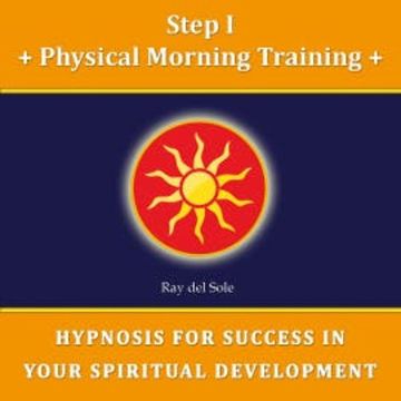 Step I Physical Morning Training audiobook, Falco Wisskirchen