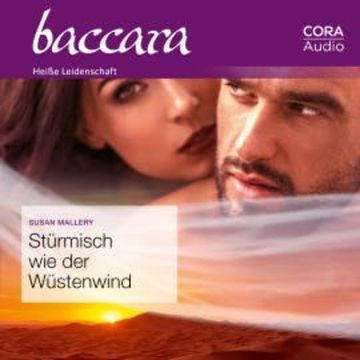 Stürmisch wie der Wüstenwind (Baccara) audiobook, Susan Mallery