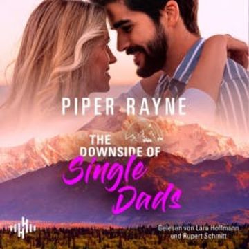 The Downside Of Single Dads  (Lake Starlight 4) audiobook, Piper Rayne