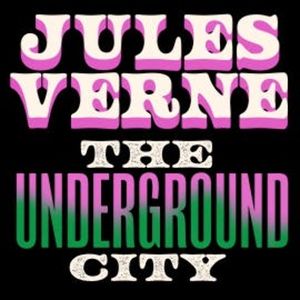 The Underground City, Jules Verne
