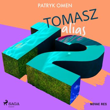 Tomasz alias 12 audiobook, Patryk Omen