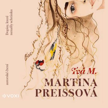 Tvá M. audiobook, Martina Preissová