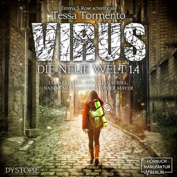 Virus - Die neue Welt 1.4 audiobook, Emma S. Rose, Tessa Tormento
