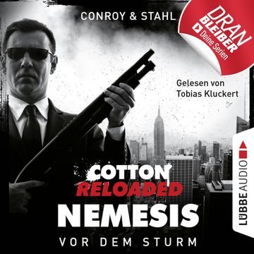 Vor dem Sturm (Cotton Reloaded: Nemesis 5) audiobook, Gabriel Conroy, Timothy Stahl