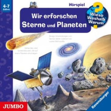 Wir erforschen Sterne und Planeten [Wieso? Weshalb? Warum? Folge 59] audiobook, Andrea Erne