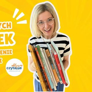 9 świetnych książek na zakończenie zerówki, Anna Jankowska