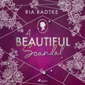 A Beautiful Scandal audiobook, Ria Radtke