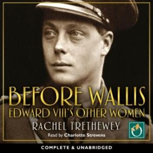 Before Wallis, Rachel Trethewey