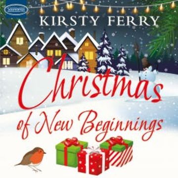 Christmas of New Beginnings audiobook, Kirsty Ferry