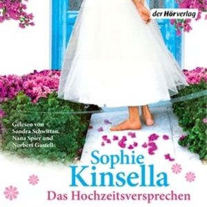 Das Hochzeitsversprechen, Sophie Kinsella
