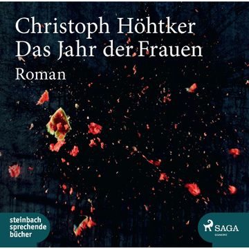 Das Jahr der Frauen audiobook, Christoph Höhtker