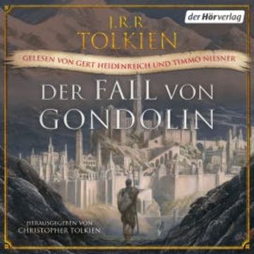 Der Fall von Gondolin audiobook, J.R.R. Tolkien