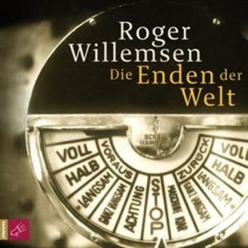 Die Enden der Welt audiobook, Roger Willemsen