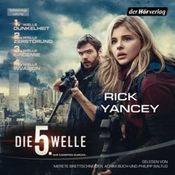 Die fünfte Welle audiobook, Rick Yancey