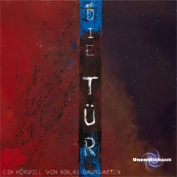 Die Tür audiobook, Niklas Baumgarten